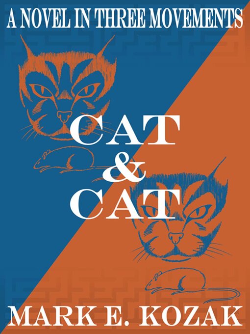 Title details for Cat & Cat by Mark Kozak - Available